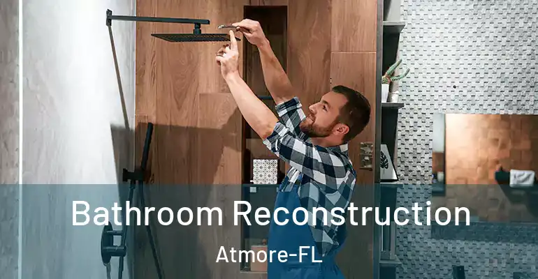 inner Bathroom imggen Bathroom Reconstruction Atmore-FL