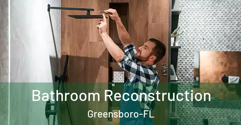 inner Bathroom imggen Bathroom Reconstruction Greensboro-FL
