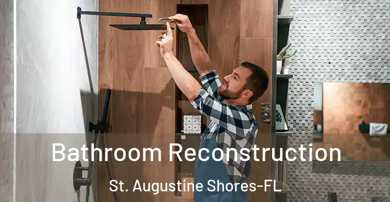 inner Bathroom imggen Bathroom Reconstruction St. Augustine Shores-FL