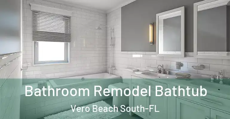 inner Bathroom imggen Bathroom Remodel Bathtub Vero Beach South-FL