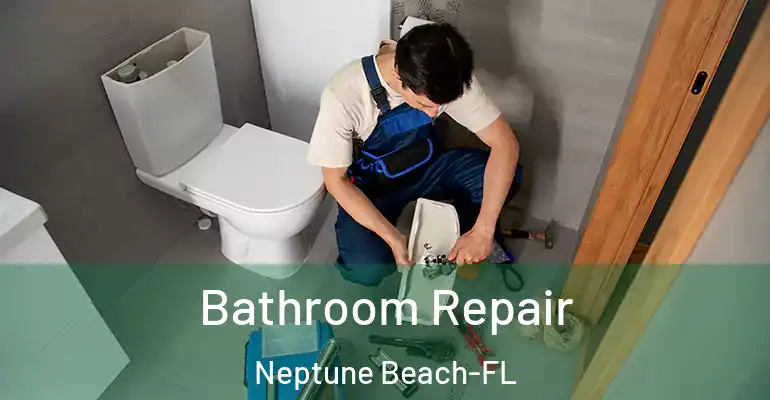 inner Bathroom imggen Bathroom Repair Neptune Beach-FL