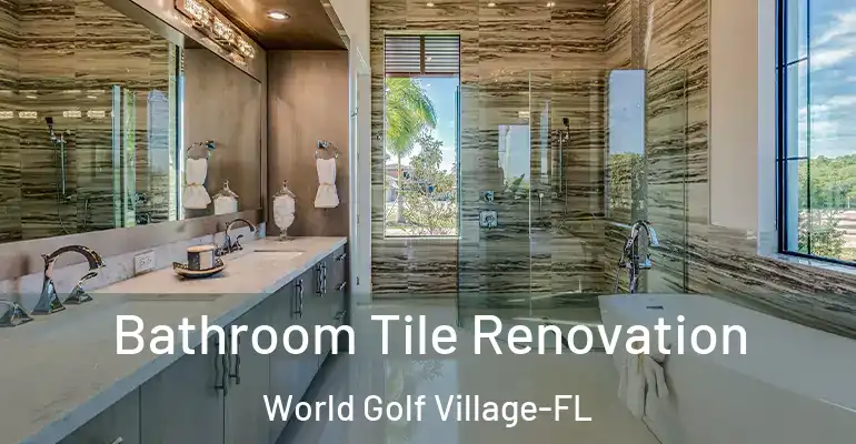 inner Bathroom imggen Bathroom Tile Renovation World Golf Village-FL