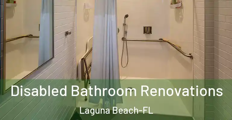 inner Bathroom imggen Disabled Bathroom Renovations Laguna Beach-FL