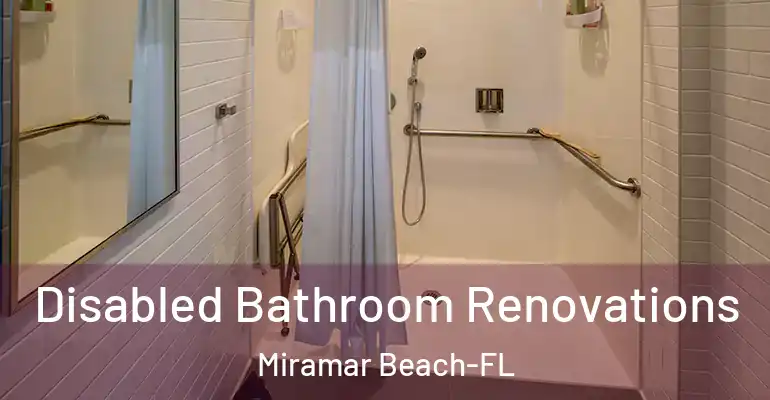 inner Bathroom imggen Disabled Bathroom Renovations Miramar Beach-FL