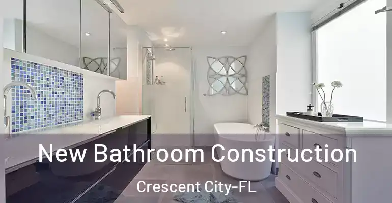 inner Bathroom imggen New Bathroom Construction Crescent City-FL