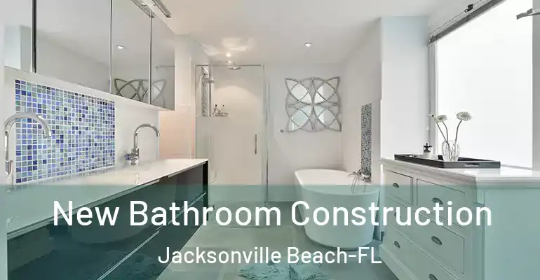 inner Bathroom imggen New Bathroom Construction Jacksonville Beach-FL