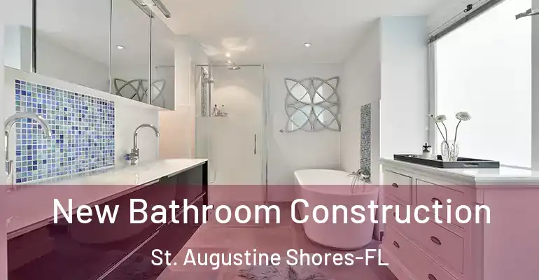 inner Bathroom imggen New Bathroom Construction St. Augustine Shores-FL