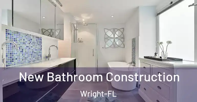 inner Bathroom imggen New Bathroom Construction Wright-FL